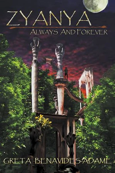 Zyanya : Always and Forever
