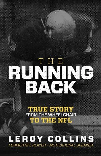 The Running Back: From the Wheelchair to the NFL
