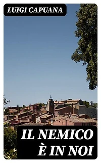Il nemico è in noi: Edizione arricchita.
