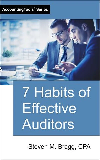 7 Habits of Effective Auditors