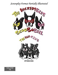 Incredibles Scoobobell The Fan Club: The Incredibles Scoobobell Series, #78