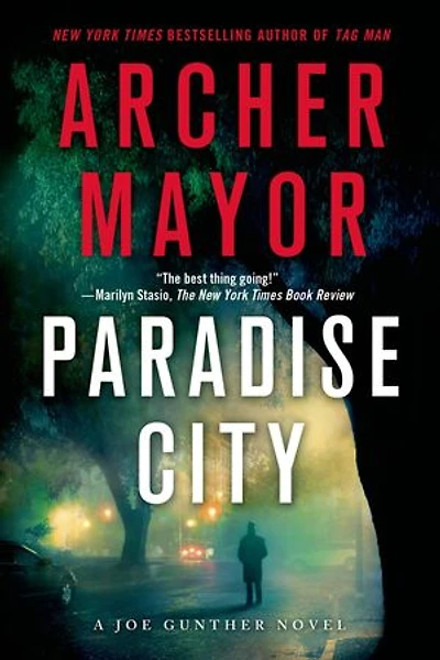 Paradise City: A Joe Gunther Novel