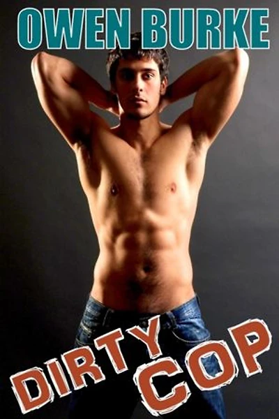 Dirty Cop (M/m Gay First Time Sex)