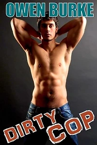 Dirty Cop (M/m Gay First Time Sex)