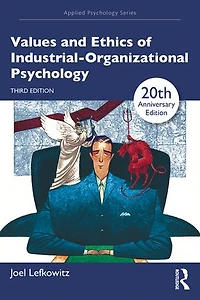 Ethics And Values Industrial-organizational Psychology