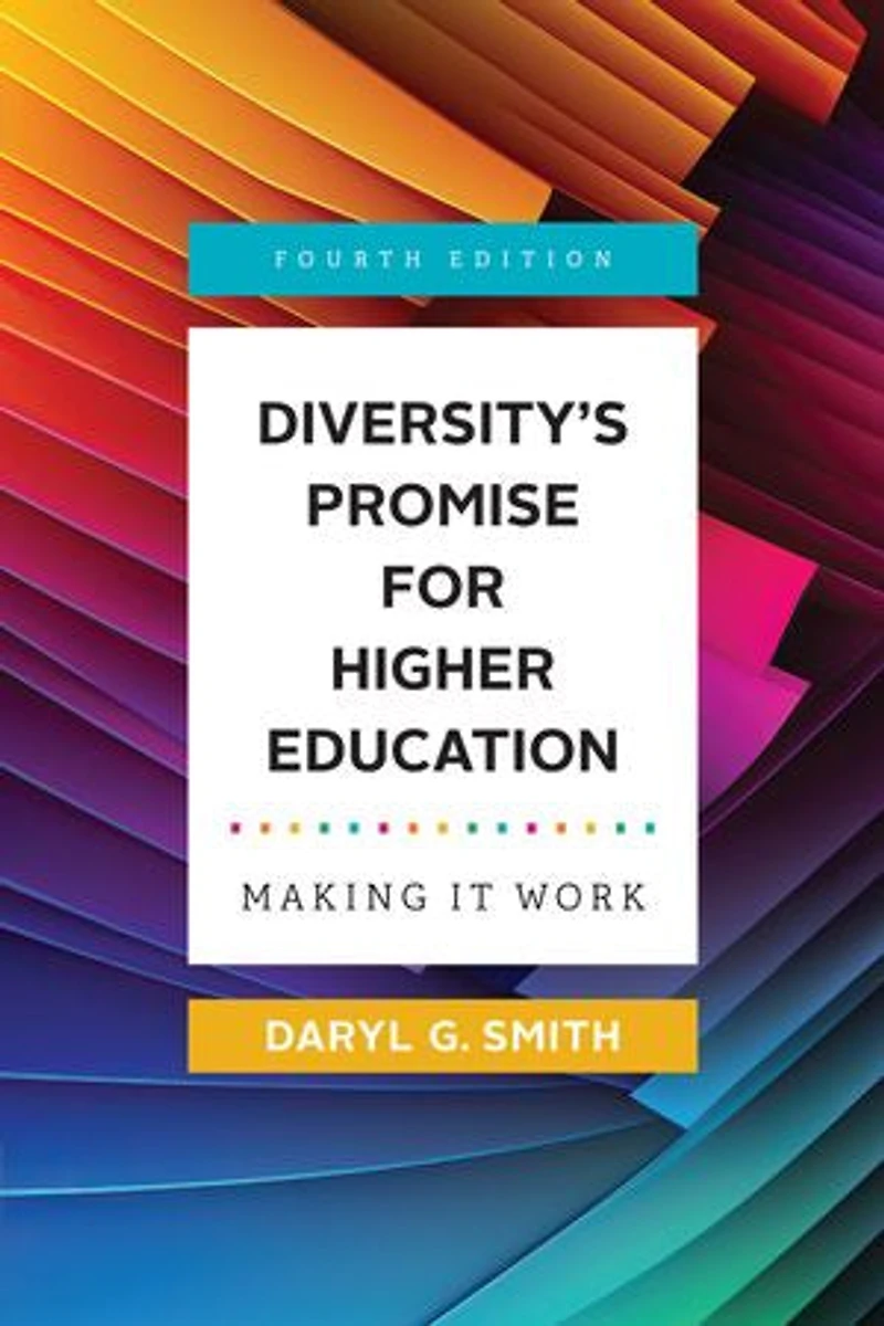 Diversity's Promise for Higher Education: Making It Work