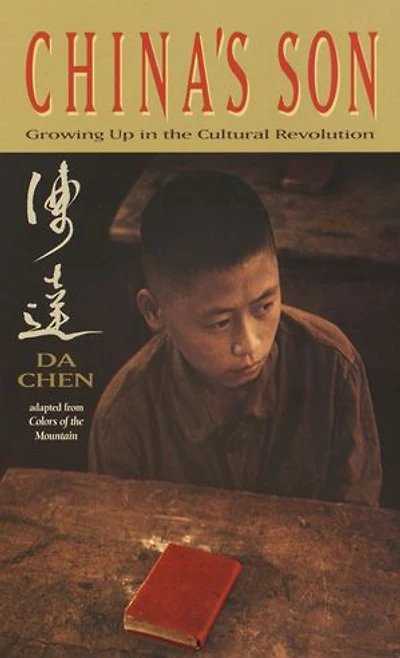China's Son: Growing Up The Cultural Revolution