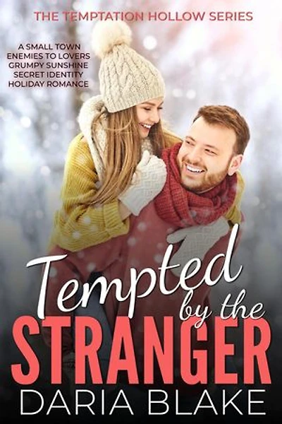 Tempted by the Stranger: The Temptation Hollow Series, #1