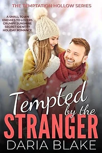 Tempted by the Stranger: The Temptation Hollow Series, #1