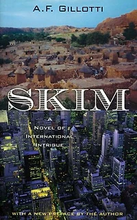 Skim: A novel of International Banking Intrigue