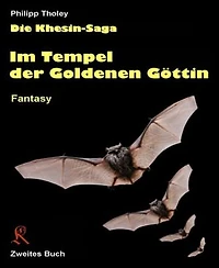 Im Tempel der Goldenen Göttin: Zweites Buch der Khesin-Saga (Fantasy)
