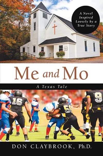 Me and Mo: A Texas Tale