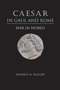 Caesar Gaul and Rome: War Words