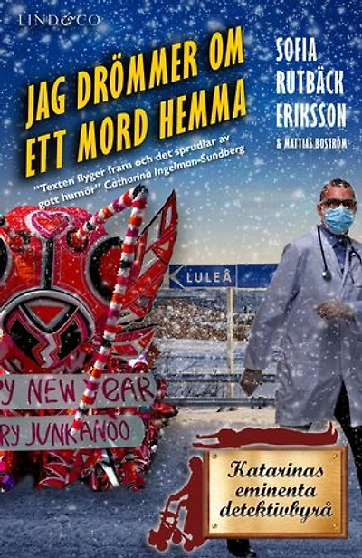Jag drömmer om ett mord hemma