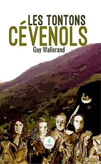 Les tontons cévenols