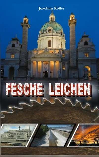 Fesche Leichen: Bezirksinspektor Kratochwil Teil 3