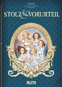 Stolz und Vorurteil (Graphic Novel): Nach dem Roman von Jane Austen