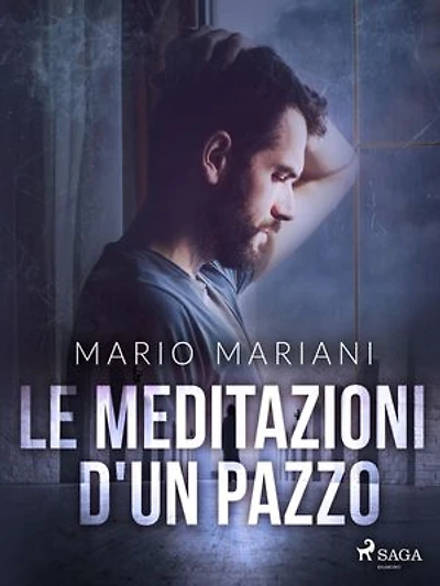 Le meditazioni d'un pazzo