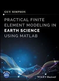 Practical Finite Element Modeling Earth Science using Matlab