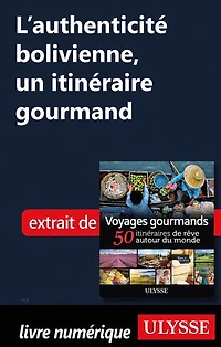 Voyages gourmands: 50 itinéraires de rêve autour du monde