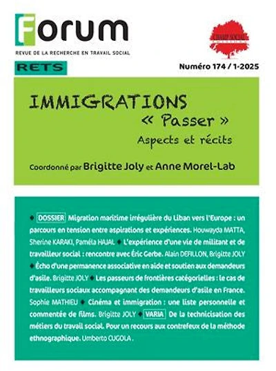 Forum 174 : IMMIGRATIONS « Passer ». Aspects et récits