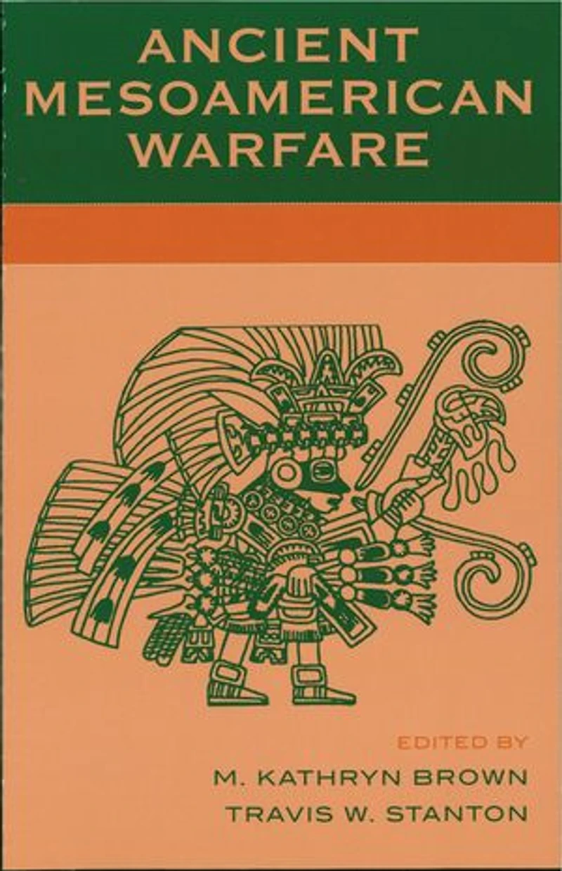 Ancient Mesoamerican Warfare