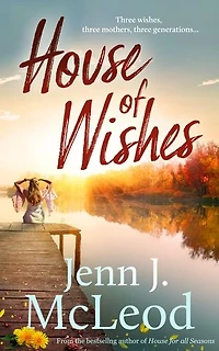House Of Wishes: Three Wishes, Mothers, Generations: Dandelion Is Ready To Reveal Its Secrets.