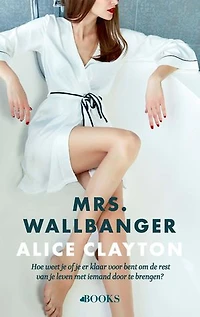 Mrs. Wallbanger: Hoe weet je of je er klaar voor bent de rest van je leven met iemand door te brengen?