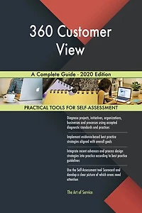 360 Customer View A Complete Guide - 2020 Edition