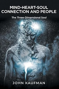 Mind-Heart-Soul Connection and People