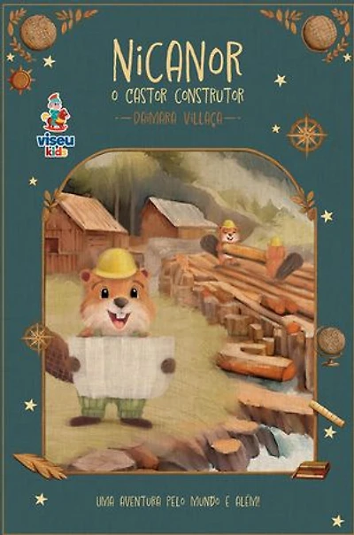 Nicanor: O Castor Construtor
