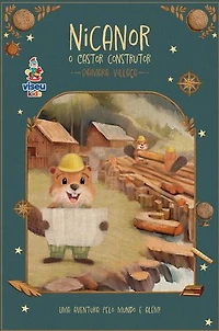 Nicanor: O Castor Construtor