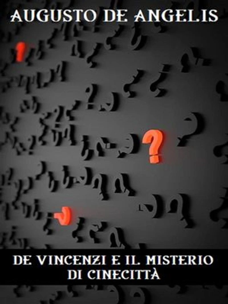 De Vincenzi e il mistero di Cinecittà