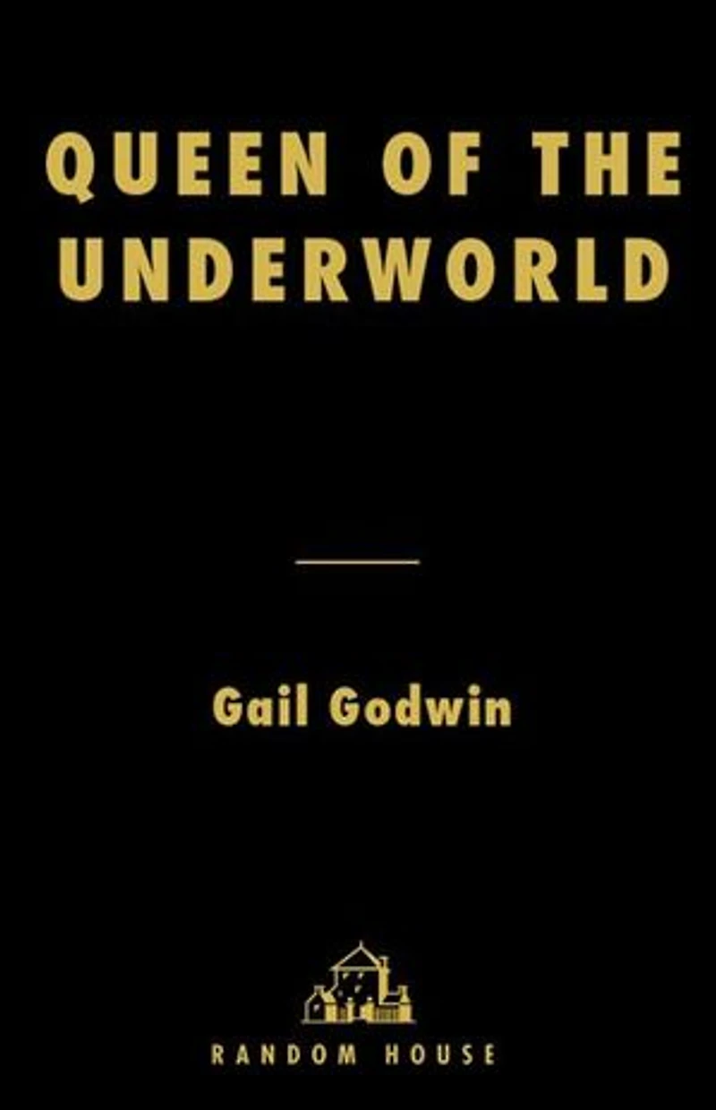 Queen of the Underworld: A Novel