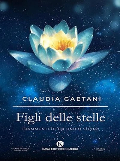 Figli delle stelle: Frammenti di un unico sogno