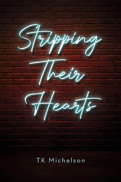 Stripping Their Hearts