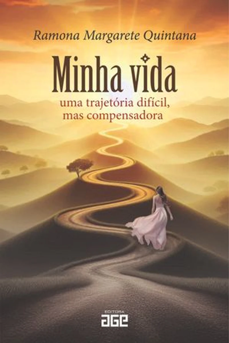 Minha vida: uma trajetória difícil, mas compensadora