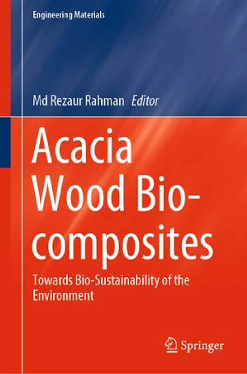 Acacia Wood Bio-composites: Towards Bio-sustainability Of The Environment