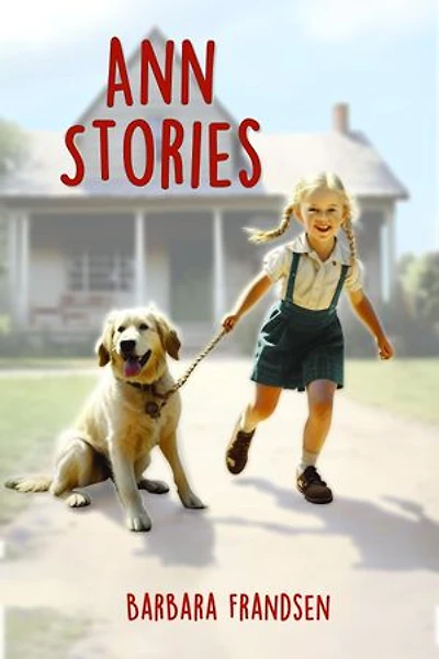 Ann Stories: Life at Its Best