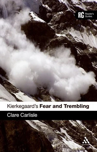 Kierkegaard's 'fear And Trembling': A Reader's Guide