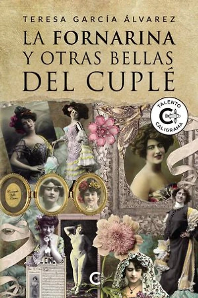 La Fornarina y otras bellas del cuplé