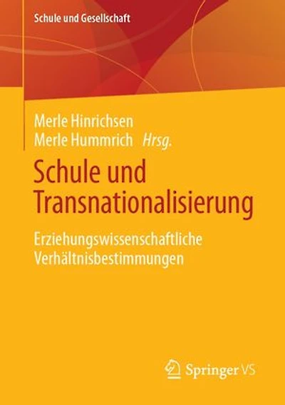 Schule und Transnationalisierung: Erziehungswissenschaftliche Verhältnisbestimmungen