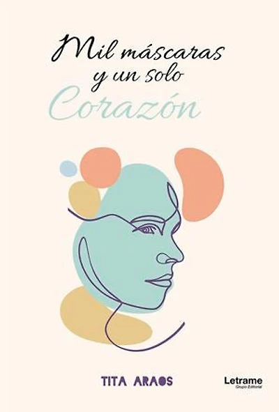 Mil máscaras y un solo corazón