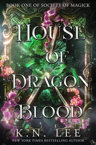 House of Dragon Blood: Society of Magick