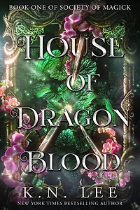 House of Dragon Blood: Society of Magick