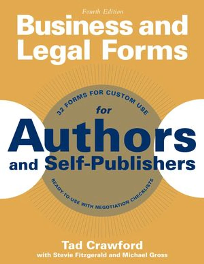 Business and Legal Forms for Authors Self-Publishers