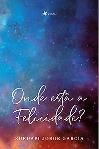 Onde está a Felicidade?