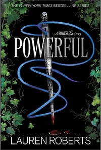 Powerful: A Powerless Story