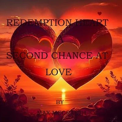 Redemption Hearts a second chance at love