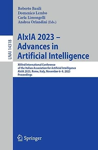 AIxIA 2023 - Advances Artificial Intelligence: XXIInd International Conference of the Italian Association for Intelligence, 2023, Rome, Italy, November 6-9, Proceedings